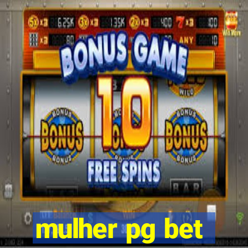 mulher pg bet